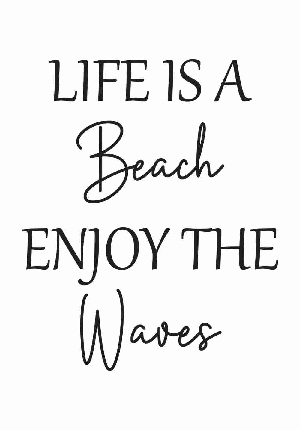 Life is a Beach Poster
