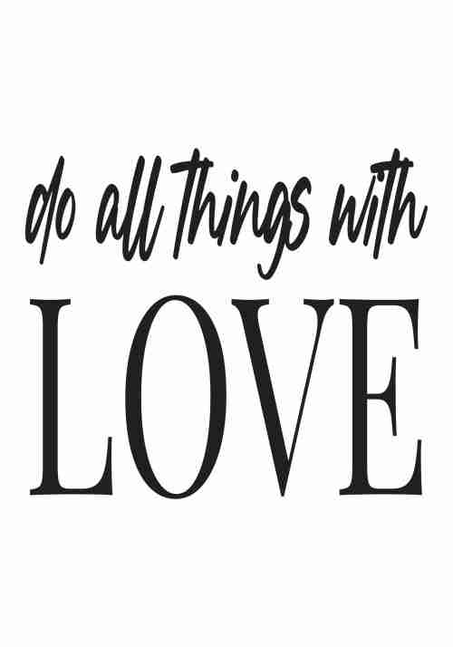 Do All Things With Love Poster