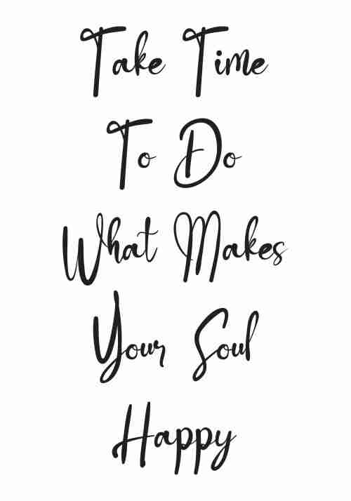What Makes Your Soul Happy Poster