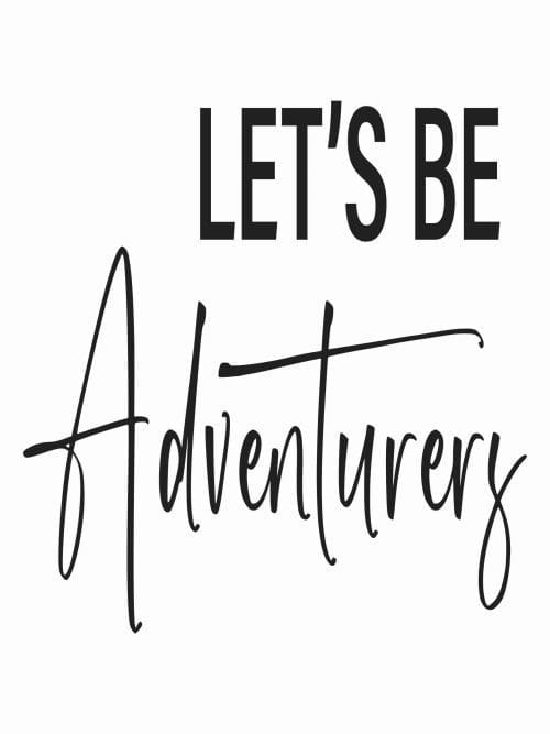 Let´s Be Adventures Poster