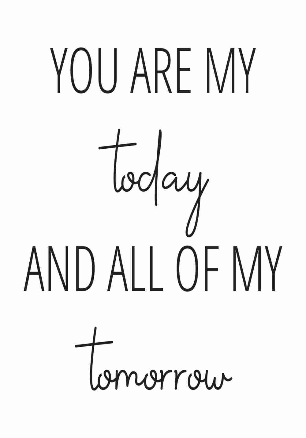 You Are My Today Poster