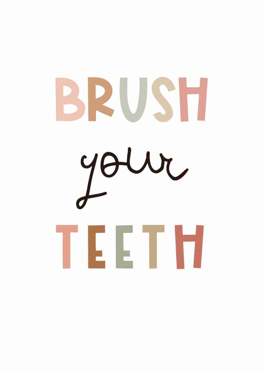 Brush Your Teeth Poster