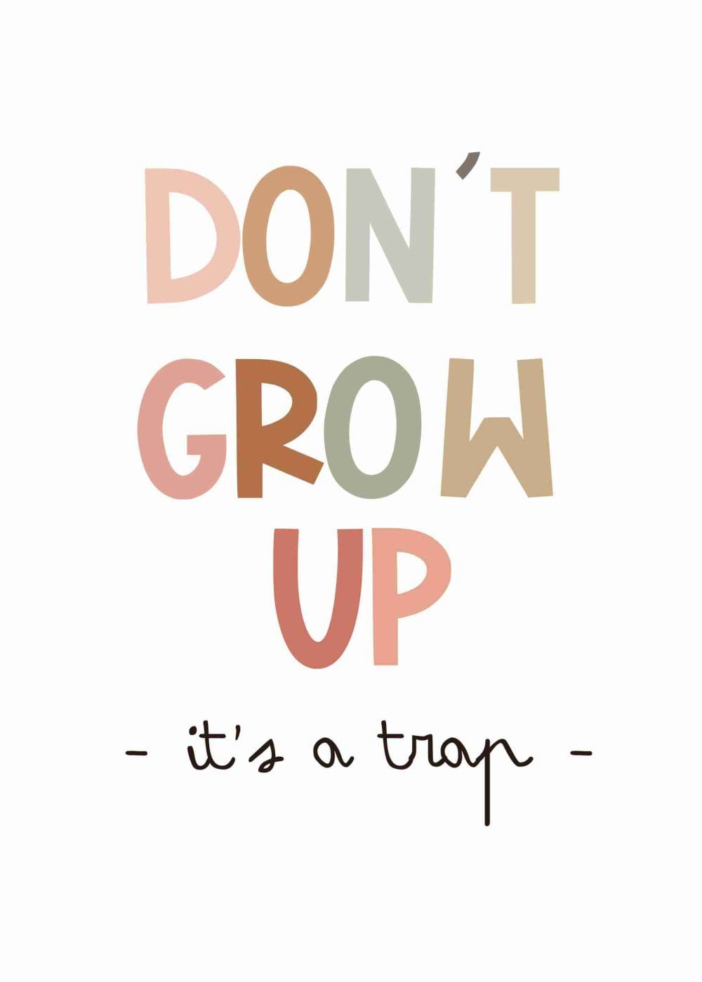 Don't Grow Up Poster