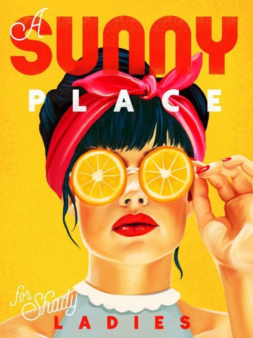 A Sunny Place for Shady Ladies Poster