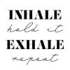 Inhale Exhale Poster