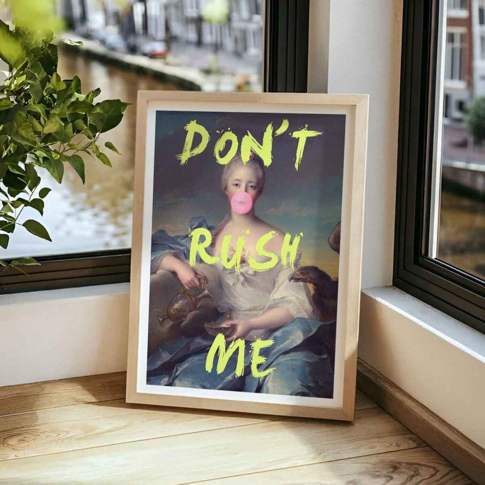 Don't Rush Me No1 Poster